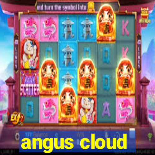 angus cloud